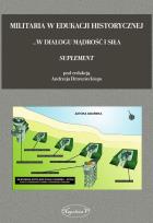 Opakowanie Militaria w edukacji historycznej Tom 3 Suplement