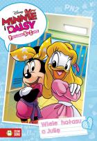 Okładka książki Minnie i Daisy. Wiele Hałasu o Julię.