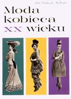 Okładka książki Moda kobieca XX wieku