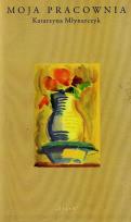 Okładka książki Moja pracownia