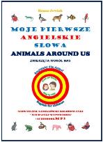 Okładka książki Moje pierwsze angielskie słowa - Zwierzęta