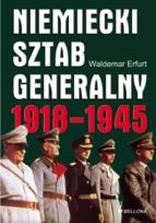 Okładka książki Niemiecki sztab generalny 1918-1945
