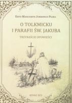 Okładka książki O Tolkmicku i parafii św. Jakuba - trzynaście opowieści