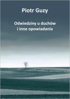 Okładka książki Odwiedziny u duchów i inne opowiadania