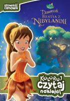 Okładka książki Opowieść filmowa. Dzwoneczek i bestia z Nibylandii