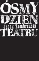 Okładka książki Ósmy dzień Teatru