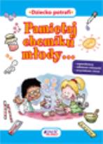 Okładka książki Pamiętaj, chemiku młody... Supermikstury, odlotowe