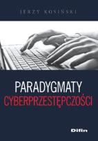 Okładka książki Paradygmaty cyberprzestępczości