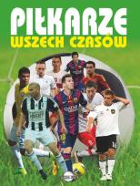 Okładka książki Piłkarze wszech czasów