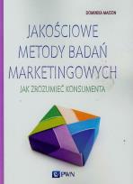 Okładka książki P.JAKOSCIOWE METODY BADAN MARKETINGOWYCH JAK ZROZUMIEC KONSU