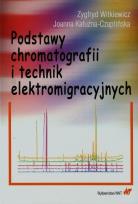 Okładka książki Podstawy chromatografii i technik elektromigracyjnych