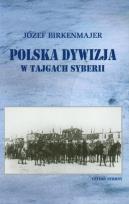 Okładka książki Polska dywizja w tajgach Syberii