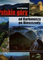 Okładka książki Polskie góry od Karkonoszy po Bieszczady