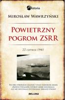 Okładka książki Powietrzny pogrom ZSRR. 22 czerwca 1941