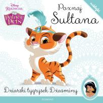 Okładka książki Poznaj Palace Pets. Poznaj Sułtana