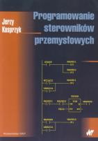Okładka książki Programowanie sterowników przemysłowych
