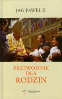 Okładka książki Przewodnik dla rodzin - Jan Paweł II DiKŚW