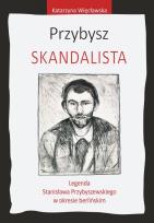 Okładka książki Przybysz Skandalista