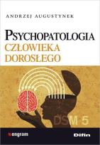 Okładka książki Psychopatologia człowieka dorosłego