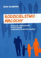 Okładka książki Rodzicielstwo macochy