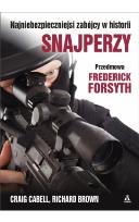 Okładka książki Snajperzy. Najniebezpieczniejsi zabójcy w historii