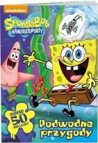 Okładka książki SpongeBob Kanciastoporty. Podwodne przygody