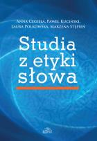 Okładka książki Studia z etyki słowa