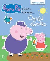 Okładka książki Świnka Peppa Chrum Chrum 31 Ogród dziadka
