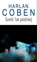 Okładka książki Sześć lat później TW