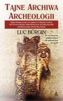 Okładka książki Tajne archiwa archeologii