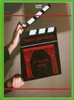 Okładka książki Teatr i jego dzieje Co to jest teatr + DVD