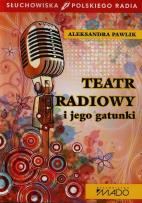 Okładka książki Teatr radiowy i jego gatunki