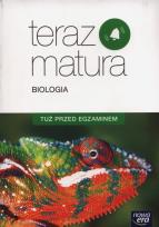 Okładka książki Teraz matura. Biologia. Tuż przed egzaminem NE