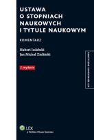 Okładka książki Ustawa o stopniach naukowych i tytule naukowym Komentarz