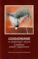 Okładka książki Uzasadnianie w aksjologii i etyce w badaniach polskich i zagranicznych