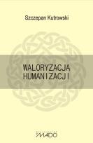 Okładka książki Waloryzacja humanizacji