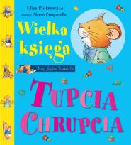 Okładka książki Wielka księga Tupcia Chrupcia