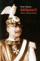 Okładka książki Wilhelm II. Ostatni z Hohenzollernów