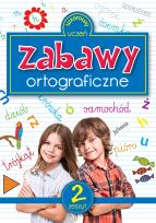 Okładka książki Zabawy ortograficzne 2