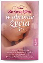 Okładka książki ZE SWIETYMI W OBRONIE ZYCIA-RAFAEL