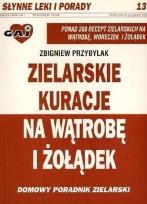 Okładka książki Zielarskie kuracje na wątrobę i żołądek