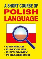 Okładka książki A Short Course of Polish Language