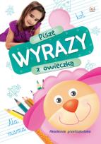 Okładka książki Akademia przedszkolaka. Piszę wyrazy z owieczką