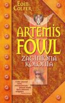 Okładka książki Artemis Fowl. Zaginiona kolonia