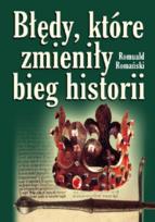 Okładka książki Błędy, które zmieniły bieg historii
