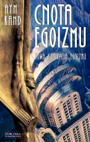 Okładka książki Cnota egoizmu. Nowa koncepcja egoizmu