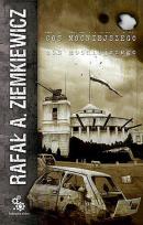 Okładka książki Coś Mocniejszego - Rafał A. Ziemkiewicz