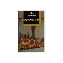 Okładka książki Długie popołudnie