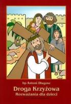 Okładka książki Droga Krzyżowa. Rozważania dla dzieci. Kolorowanka
