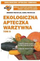 Okładka książki Ekologiczna apteczka warzywna cz.2